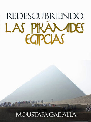 cover image of Redescubriendo Las Pirámides Egipcias